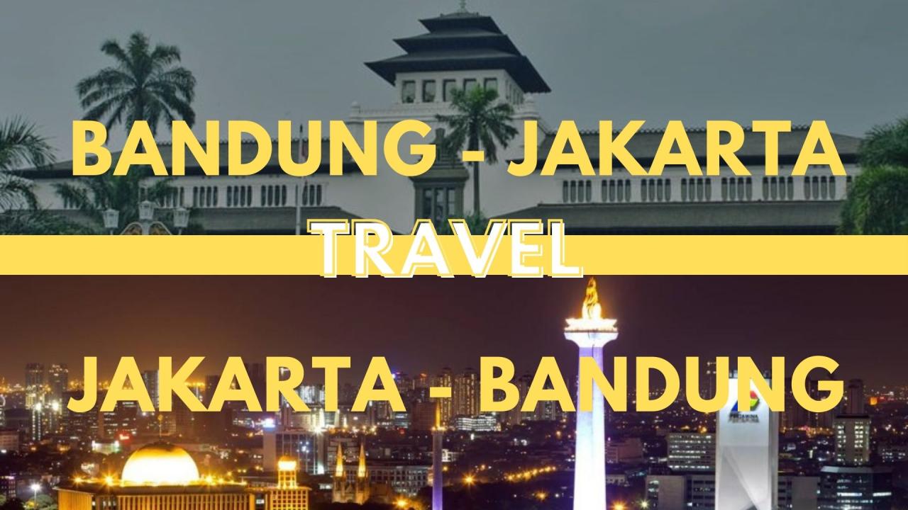 Trip Jakarta Bandung: Panduan Lengkap Liburan Seru di Kota Kembang